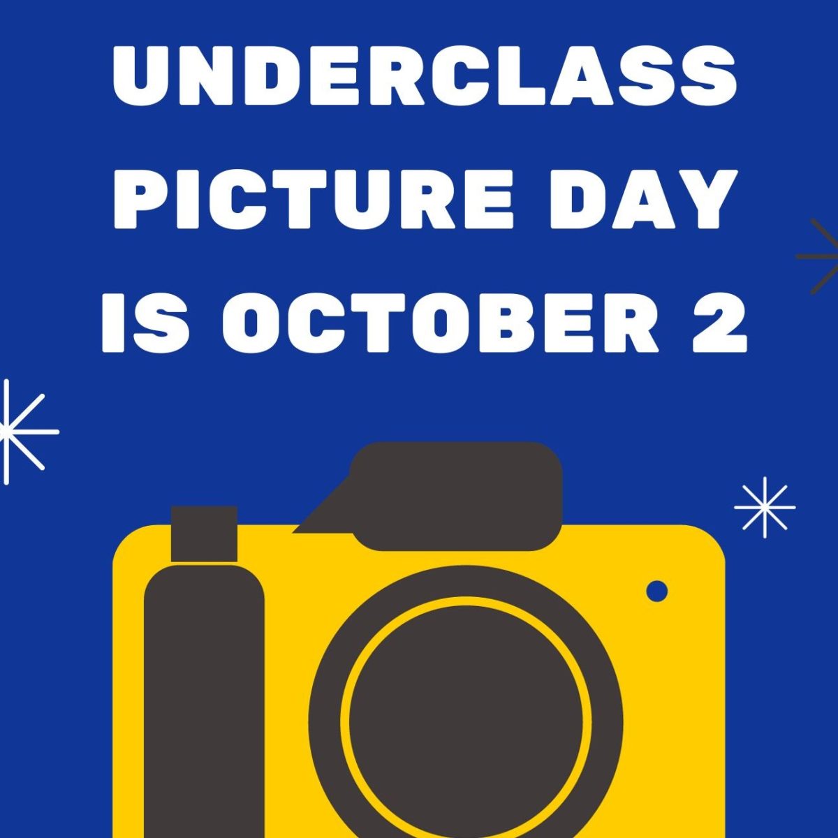 Underclass Picture Day is October 2