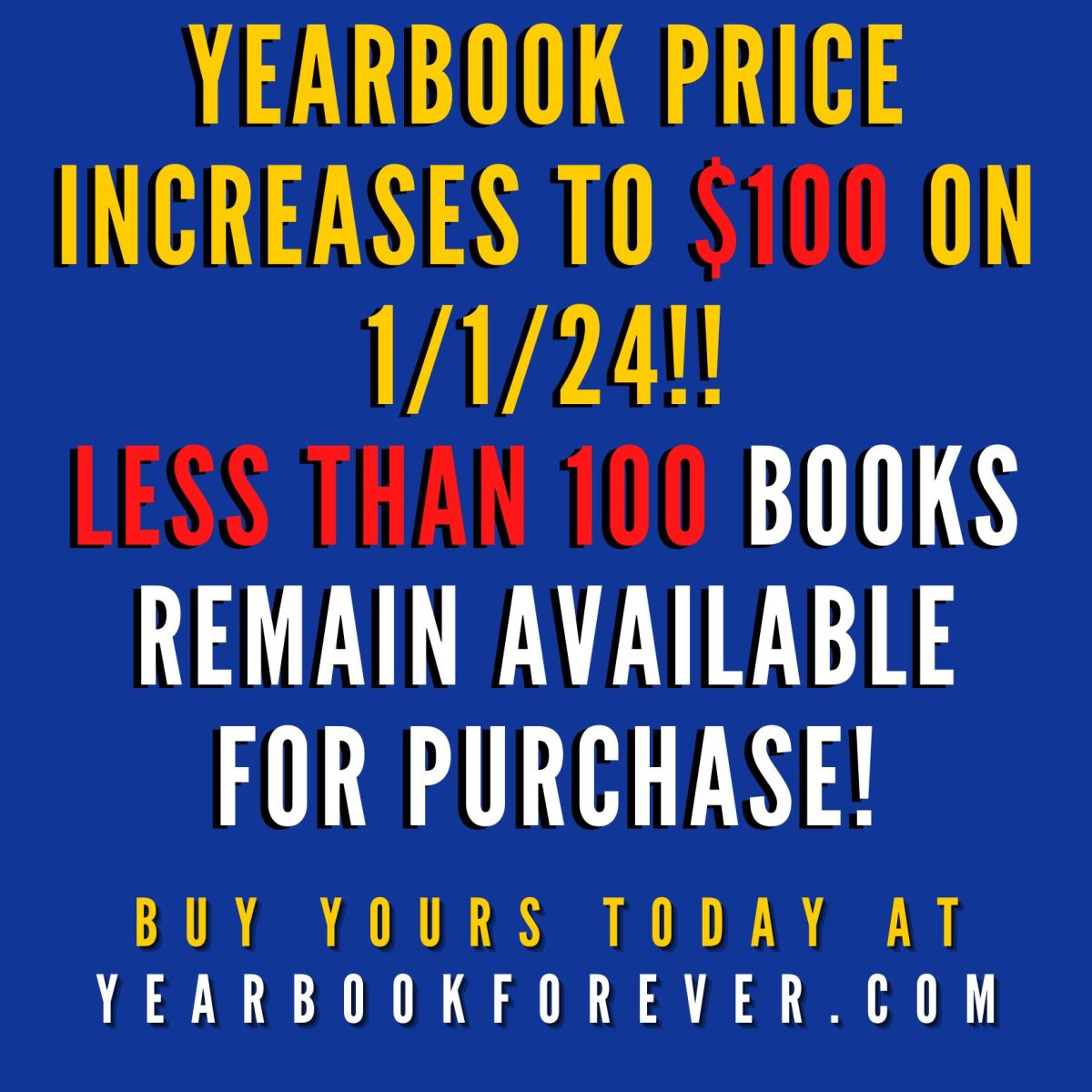 Yearbook Price Set to Increase to $100 on January 1, 2024
